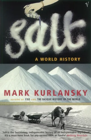 Cover of Salt: A World History