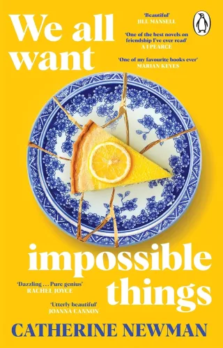 Cover of We All Want Impossible Things